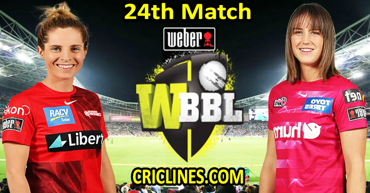 Today Match Prediction-Melbourne Renegades Women vs Sydney Sixers Women-WBBL T20 2022-24th Match-Who Will Win