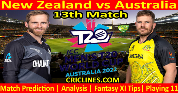 Today Match Prediction-NZ vs AUS-ICC T20 World Cup 2022-13th Match-Who Will Win