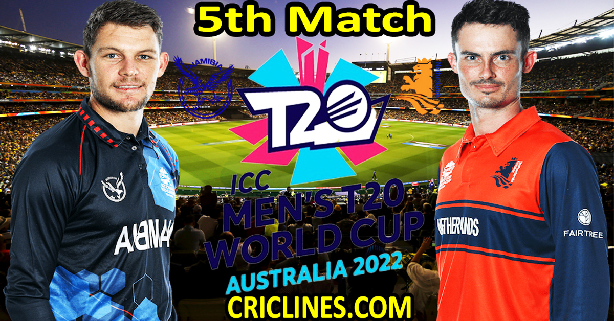 Today Match Prediction-Namibia vs Netherlands-ICC T20 World Cup 2022-5th Match-Who Will Win