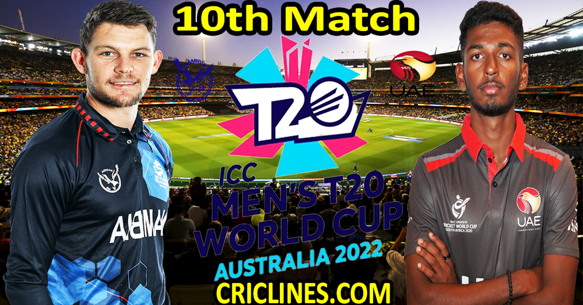 Today Match Prediction-Namibia vs United Arab Emirates-ICC T20 World Cup 2022-10th Match-Who Will Win