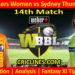 Today Match Prediction-PRSW vs SYTW-WBBL T20 2022-14th Match-Who Will Win