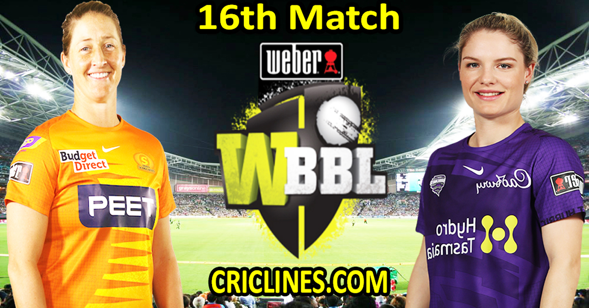 Today Match Prediction-Perth Scorchers Women vs Hobart Hurricanes Women-WBBL T20 2022-16th Match-Who Will Win