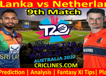 Today Match Prediction-SL vs NET-ICC T20 World Cup 2022-9th Match-Who Will Win