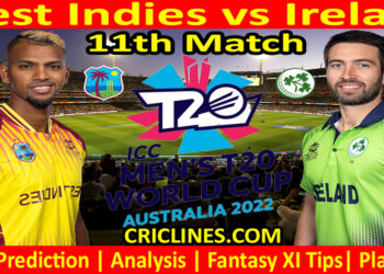 Today Match Prediction-WI vs IRE-ICC T20 World Cup 2022-11th Match-Who Will Win