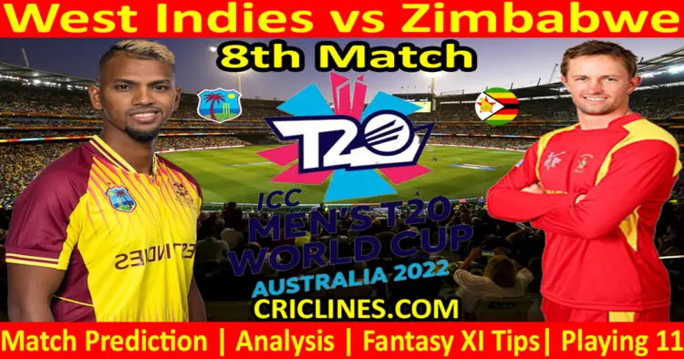Today Match Prediction-WI vs ZIM-ICC T20 World Cup 2022-8th Match-Who Will Win