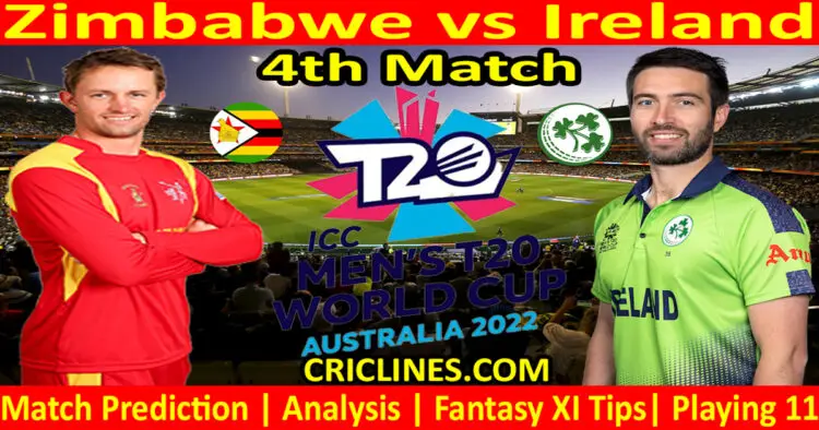 Today Match Prediction-ZIM vs IRE-ICC T20 World Cup 2022-4th Match-Who Will Win