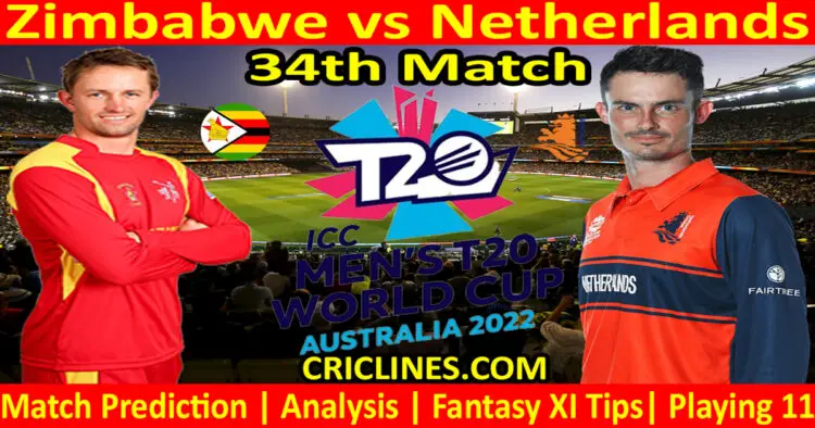 Today Match Prediction-ZIM vs NET-ICC T20 World Cup 2022-Dream11-34th Match-Who Will Win