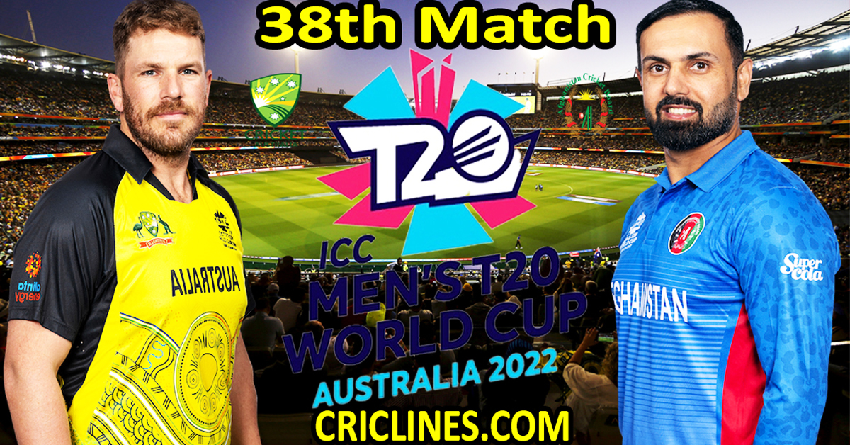 Today's Match Prediction-Australia vs Afghanistan-Dream11-ICC T20 World Cup 2022-38th Match-Who will win