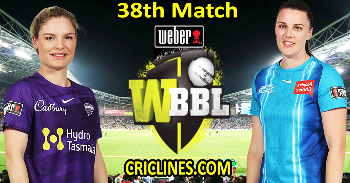 Today Match Prediction-Hobart Hurricanes Women vs Adelaide Strikers Women-WBBL T20 2022-38th Match-Who Will Win
