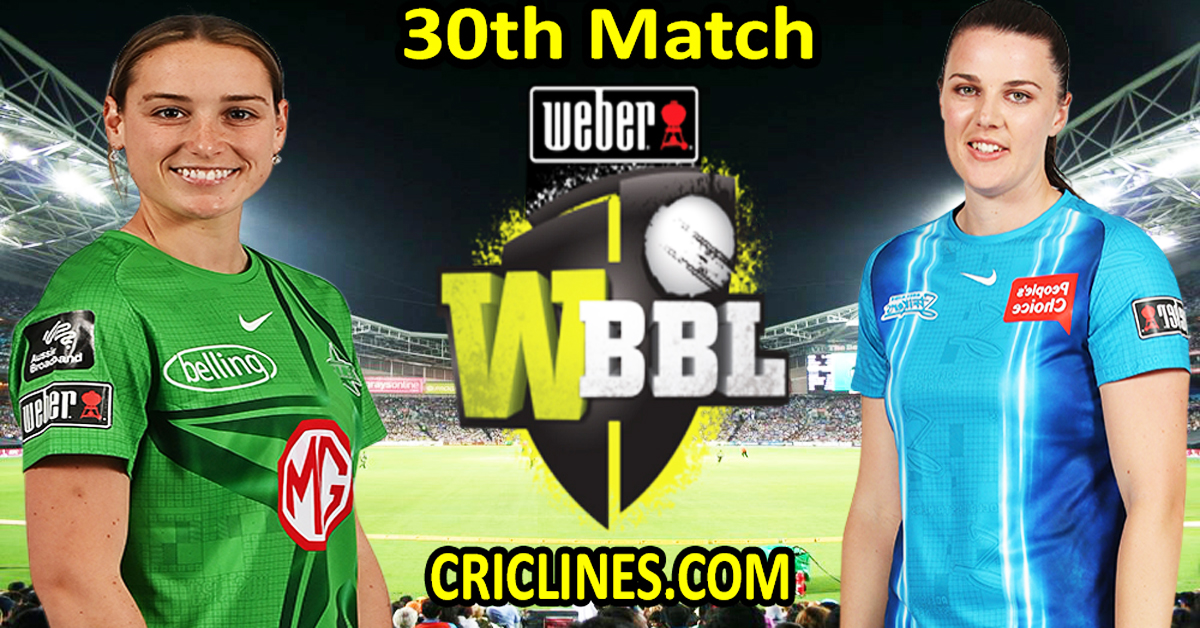 Today Match Prediction-Melbourne Stars Women vs Adelaide Strikers Women-WBBL T20 2022-30th Match-Who Will Win