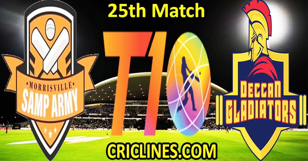 Today Match Prediction-Morrisville Samp Army vs Deccan Gladiators-Dream11-Abu Dhabi T10 League-2022-25th Match-Who Will Win