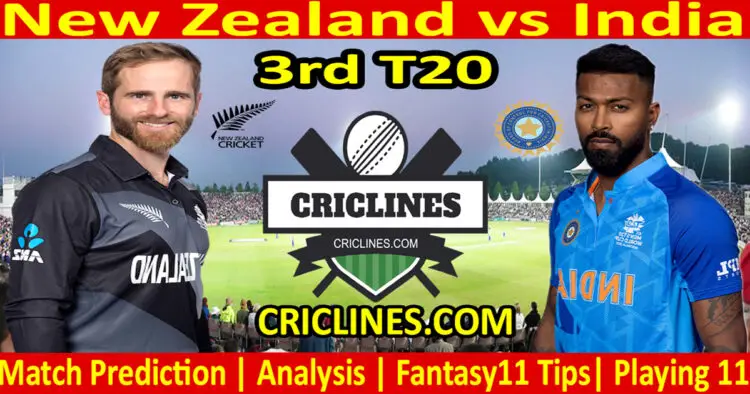Today Match Prediction-NZ vs IND-Dream11-3rd T20-2022-Who Will Win