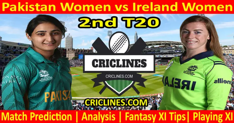 Today Match Prediction-PAKW vs IREW-Dream11-2nd T20 2022-Who Will Win