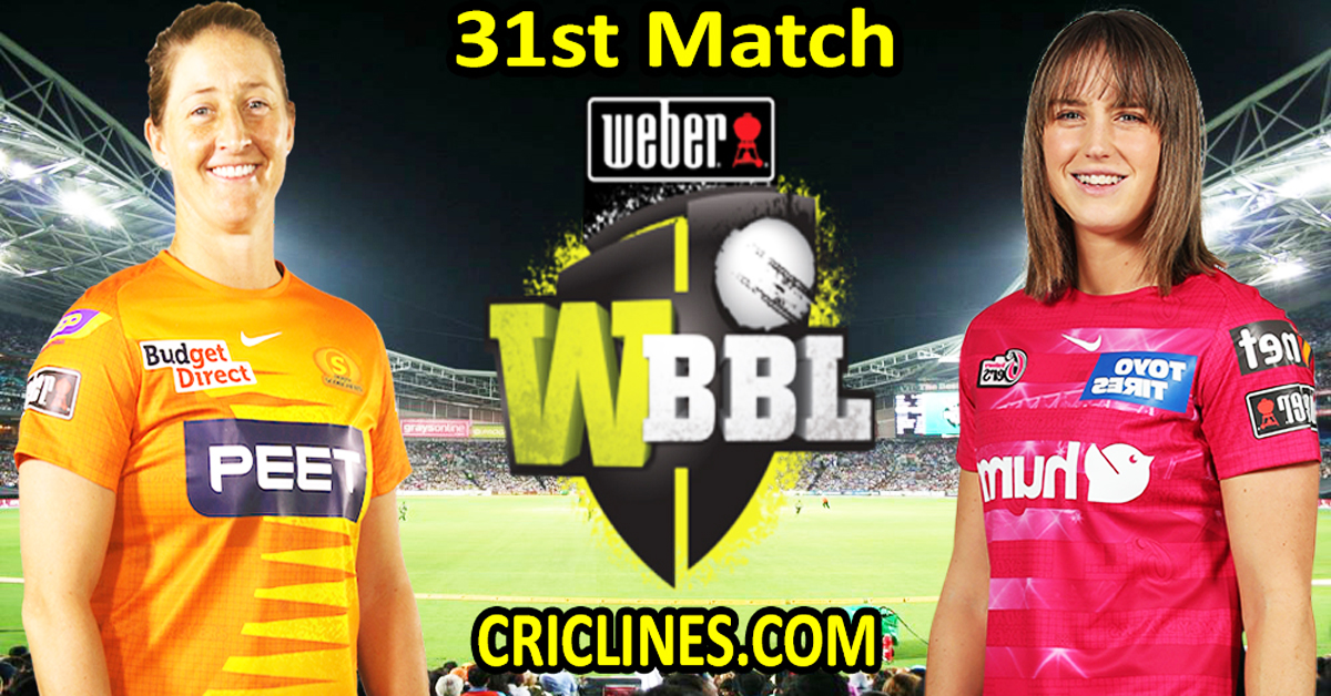 Today Match Prediction-Perth Scorchers Women vs Sydney Sixers Women-WBBL T20 2022-31st Match-Who Will Win