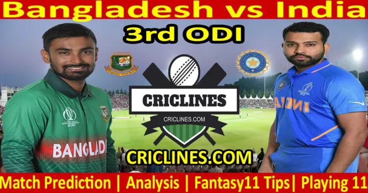 Today Match Prediction-BAN vs IND-Dream11-3rd ODI-2022-Who Will Win
