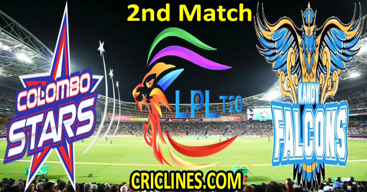 Today Match Prediction-Colombo Stars vs Kandy Falcons-Dream11-LPL T20 2022-2nd Match-Who Will Win