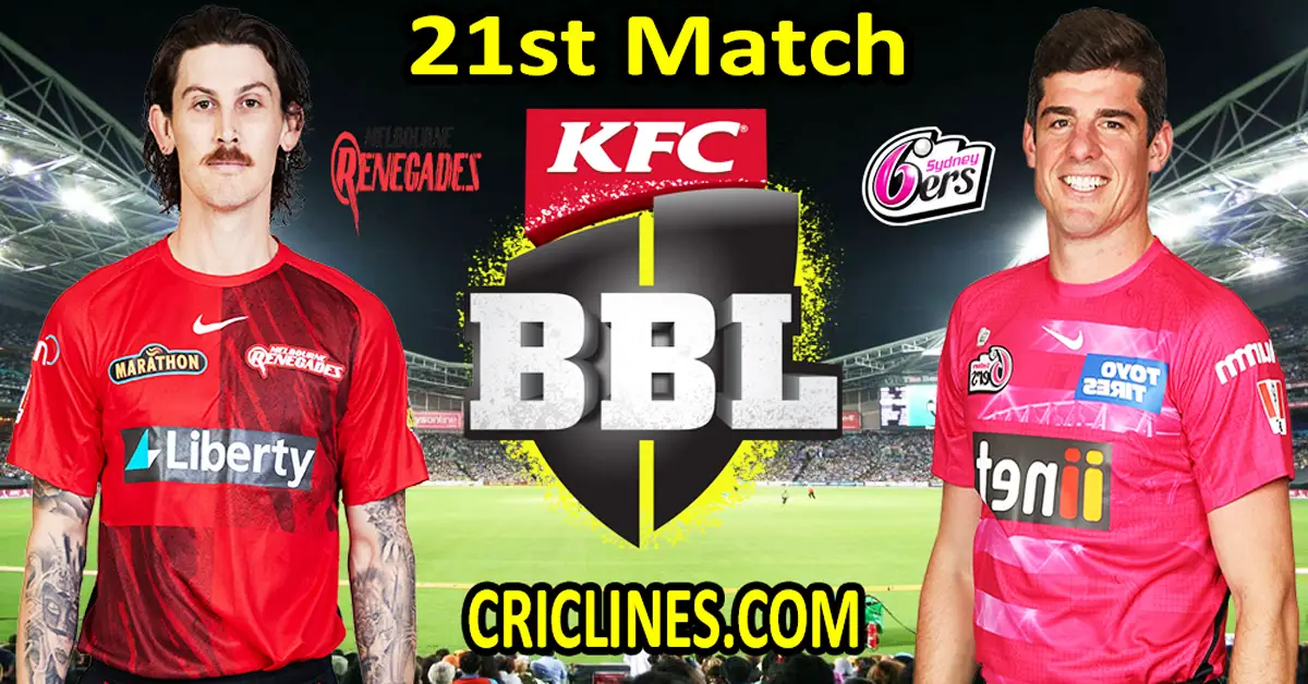 Today Match Prediction-Melbourne Renegades vs Sydney Sixers-Dream11-BBL T20 2022-23-21st Match-Who Will Win