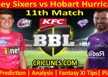Today Match Prediction-SYS vs HBH-Dream11-BBL T20 2022-23-11th Match-Who Will Win