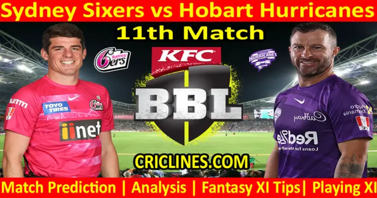 Today Match Prediction-SYS vs HBH-Dream11-BBL T20 2022-23-11th Match-Who Will Win