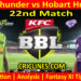 Today Match Prediction-SYT vs HBH-Dream11-BBL T20 2022-23-22nd Match-Who Will Win