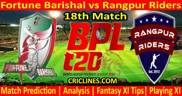 Today Match Prediction-FB vs RGR-Dream11-BPL T20-2023-18th Match-Who Will Win