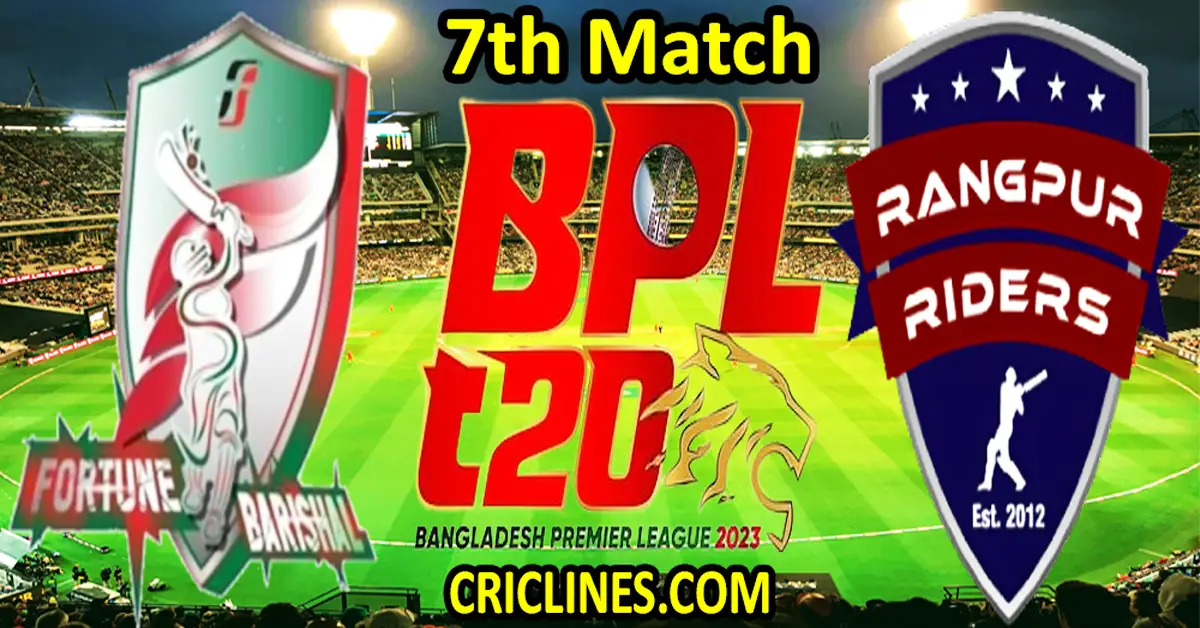 Today Match Prediction-Fortune Barishal vs Rangpur Riders-Dream11-BPL T20-2023-7th Match-Who Will Win