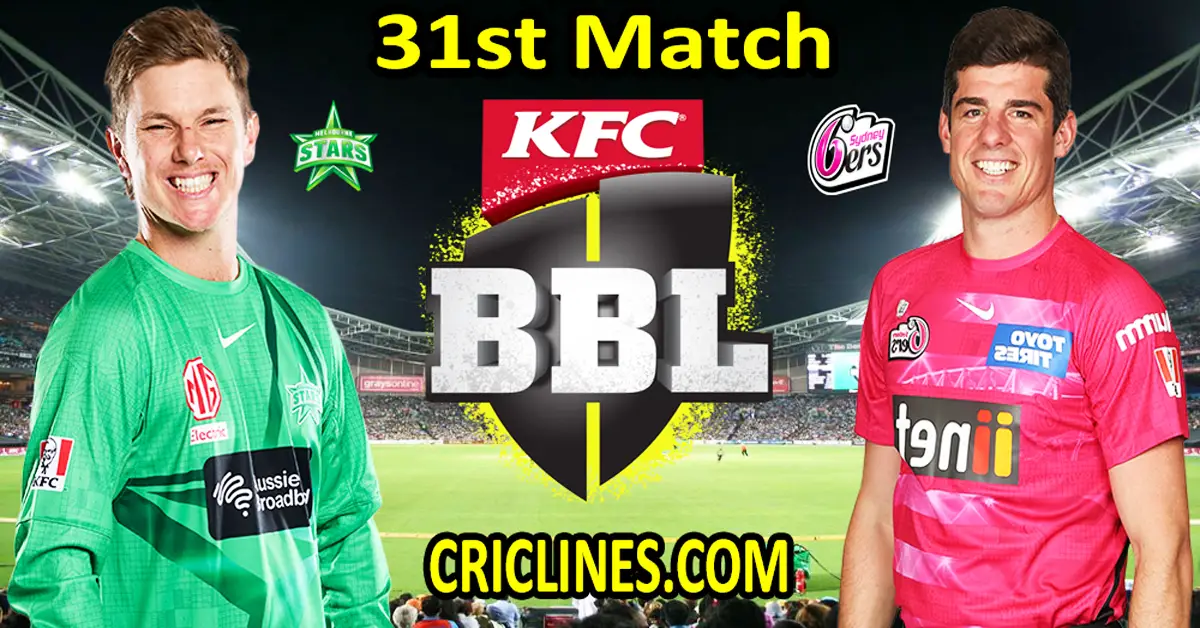 Today Match Prediction-Melbourne Stars vs Sydney Sixers-Dream11-BBL T20 2022-23-31st Match-Who Will Win