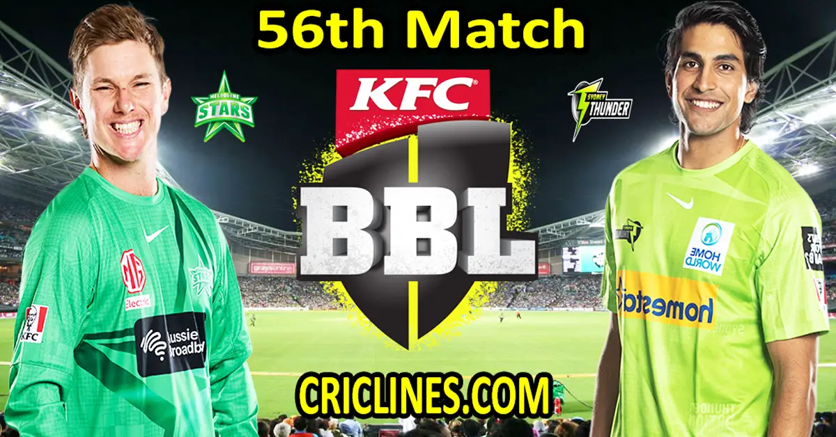 Today Match Prediction-Melbourne Stars vs Sydney Thunder-Dream11-BBL T20 2022-23-56th Match-Who Will Win