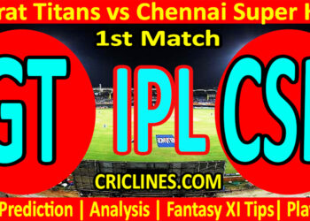 Today Match Prediction-GT vs CSK-IPL T20 2023-1st Match-Dream11-Who Will Win