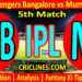 Today Match Prediction-RCB vs MI-IPL T20 2023-5th Match-Dream11-Who Will Win