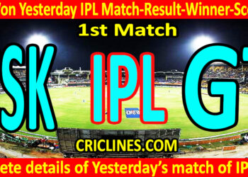 Who Won Yesterday IPL 1st Match-CSK vs DC-Yesterday IPL Match Result-Winner-Scorecard