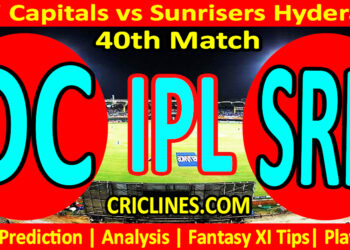 Today Match Prediction-DC vs SRH-IPL Match Today 2023-40th Match-Venue Details-Dream11-Toss Update-Who Will Win