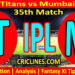 Today Match Prediction-GT vs MI-IPL T20 2023-35th Match-Dream11-Who Will Win