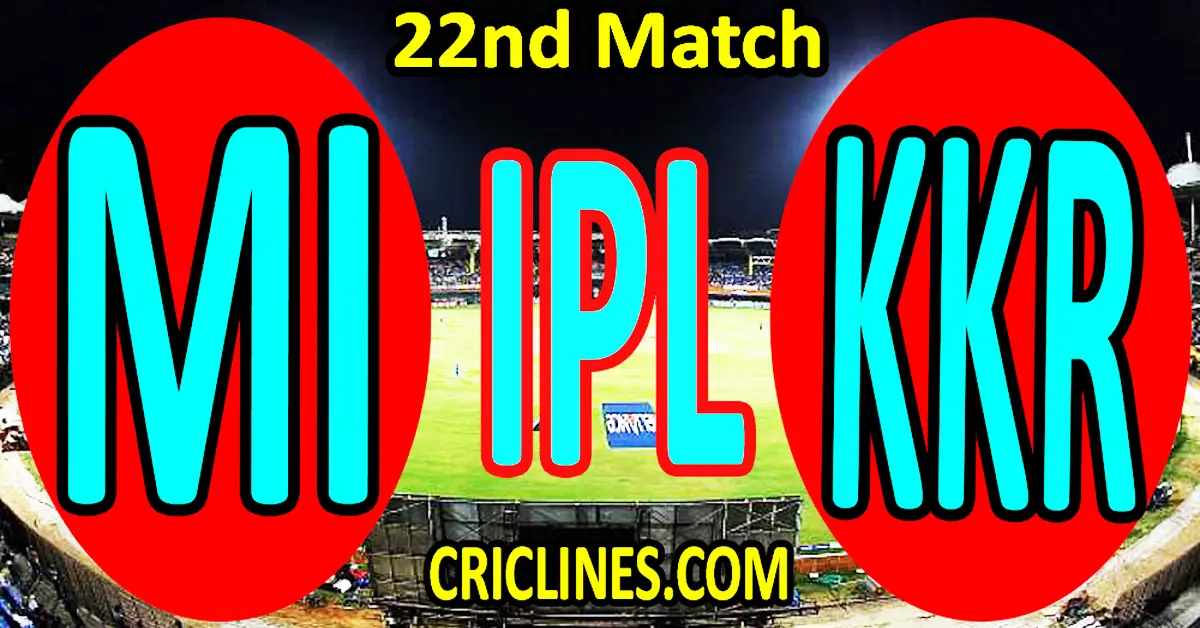 Today Match Prediction-MI vs KKR-IPL T20 2023-22nd Match-Dream11-Who Will Win