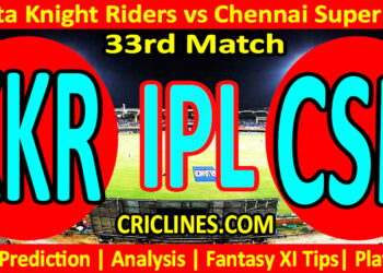 Today Match Prediction-KKR vs CSK-IPL T20 2023-33rd Match-Dream11-Who Will Win
