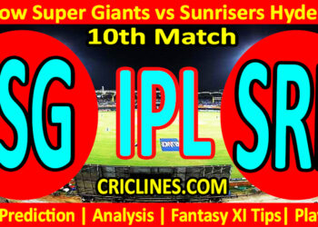 Today Match Prediction-LSG vs SRH-IPL T20 2023-10th Match-Dream11-Who Will Win