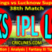 Today Match Prediction-PBKS vs LSG-IPL Match Today 2023-38th Match-Venue Details-Dream11-Toss Update-Who Will Win