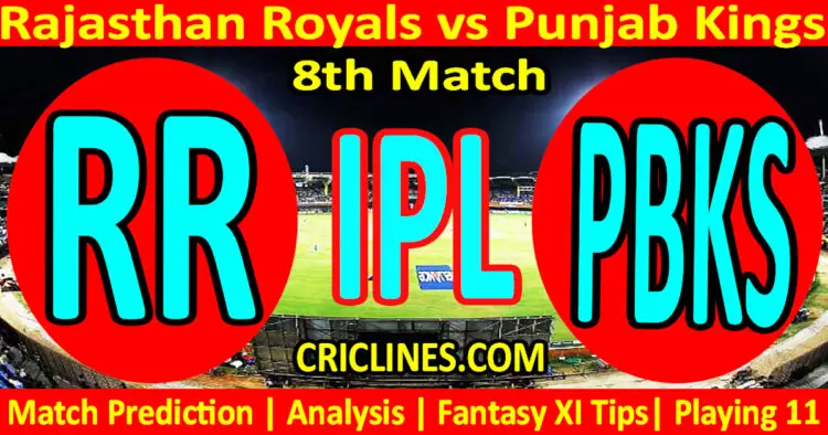 Today Match Prediction-RR vs PBKS-IPL T20 2023-8th Match-Dream11-Who Will Win