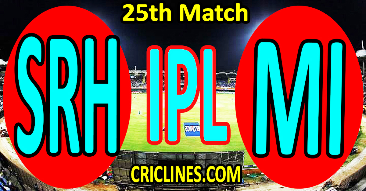 Today Match Prediction-Sunrisers Hyderabad vs Mumbai Indians-IPL T20 2023-25th Match-Dream11-Who Will Win