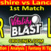 Today Match Prediction-DER vs LAN-Vitality T20 Blast 2023-Dream11-1st Match-Venue Details-Toss Update-Who Will Win