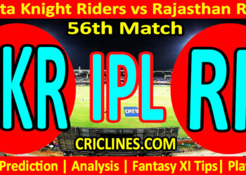 Today Match Prediction-KKR vs RR-IPL Match Today 2023-56th Match-Venue Details-Dream11-Toss Update-Who Will Win
