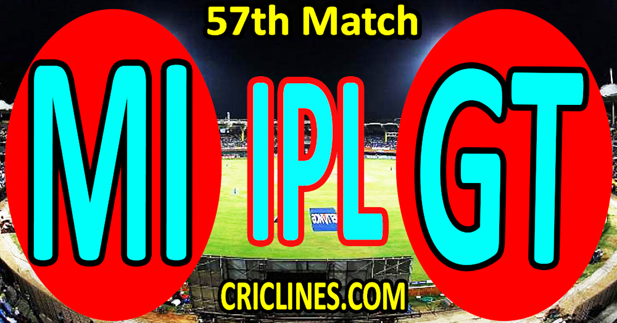 Today Match Prediction-Mumbai Indians vs Gujarat Titans-IPL Match Today 2023-57th Match-Venue Details-Dream11-Toss Update-Who Will Win