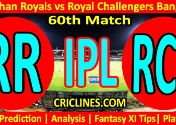 Today Match Prediction-RR vs RCB-IPL Match Today 2023-60th Match-Venue Details-Dream11-Toss Update-Who Will Win