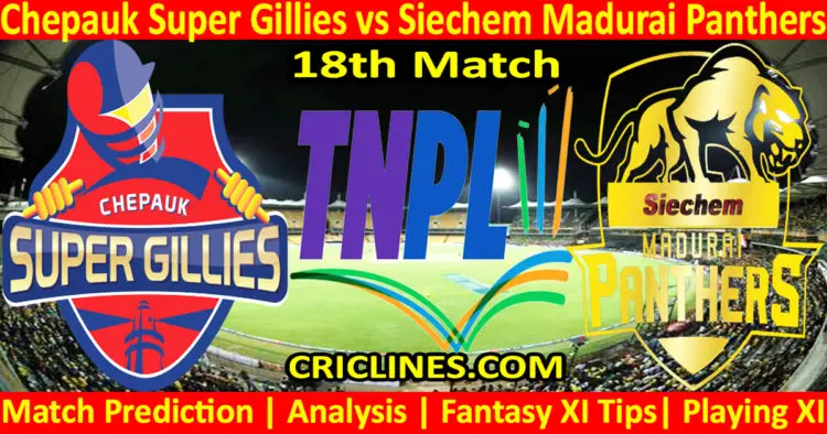 Today Match Prediction-CSG vs SMP-TNPL T20 2023-18th Match-Who Will Win