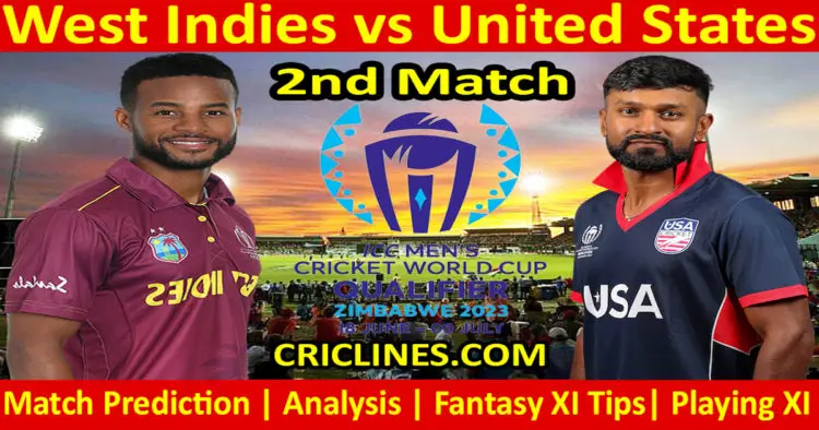 Today Match Prediction-WI vs USA-ICC Cricket World Cup Qualifiers 2023-2nd Match-Who Will Win