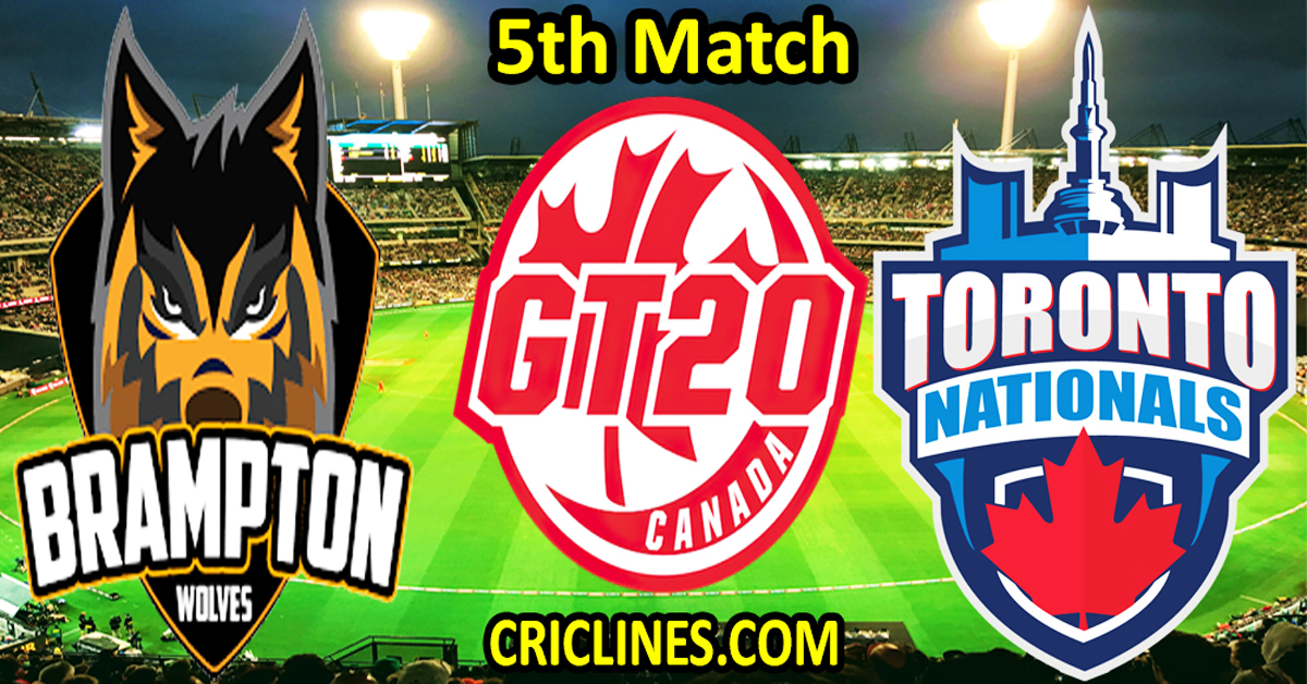 Today's Game Prediction-Brampton Wolves vs Toronto Nationals-Dream11-GT20-2023-5th Game-Who Will Win