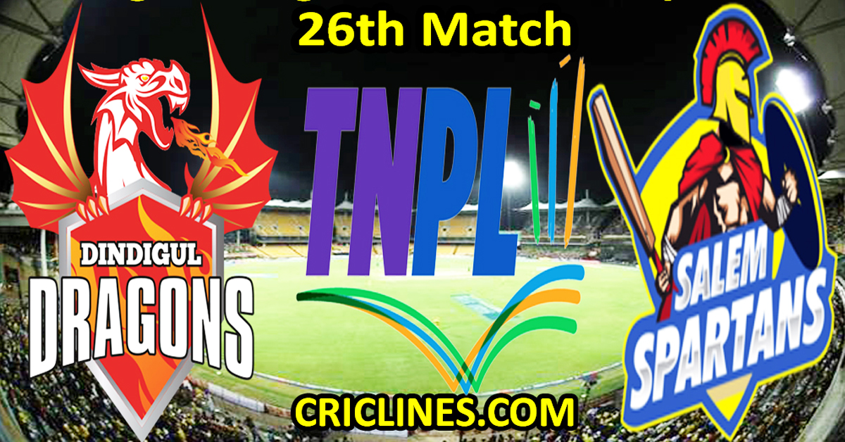 Today Match Prediction-Dindigul Dragons vs Salem Spartans-TNPL T20 2023-26th Match-Who Will Win