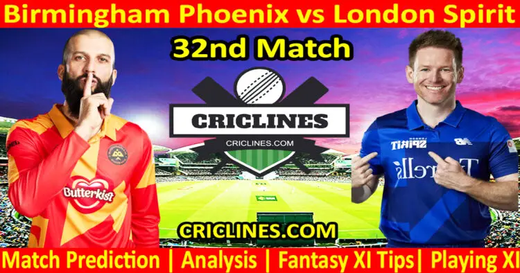 Today Match Prediction-BPX vs LNS-The Hundred League-2023-32nd Match-Who Will Win