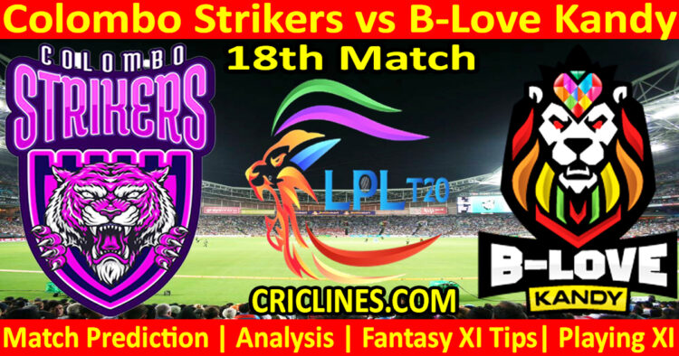 Today Match Prediction-CLS vs BLK-Dream11-LPL T20 2023-18th Match-Who Will Win