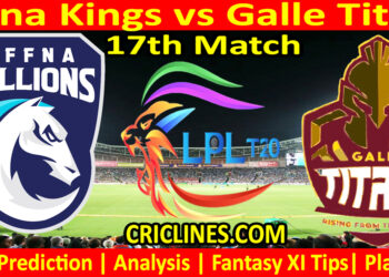 Today Match Prediction-JKS vs GTS-Dream11-LPL T20 2023-17th Match-Who Will Win
